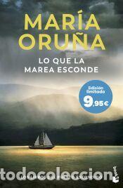 Libros: Lo que la marea esconde (Los Libros del Puerto Escondido) - Oru&ntilde;a, Mar&iacute;a