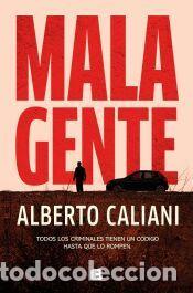 Libros: Mala gente - Caliani, Alberto