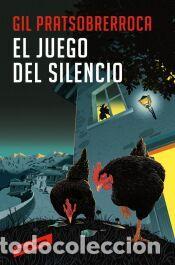 Libros: El juego del silencio - Pratsobrerroca, Gil
