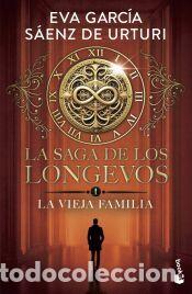 Libros: La saga de los longevos 1. La Vieja Familia - Garc&iacute;a S&aacute;enz de Urturi, Eva