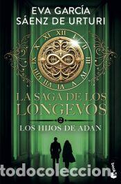Libros: La saga de los longevos 2. Los Hijos de Ad&aacute;n - Garc&iacute;a S&aacute;enz de Urturi, Eva