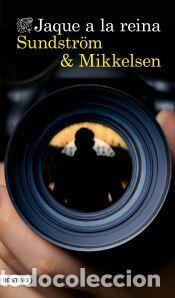 Libros: Jaque a la reina - Mikkelsen, Jens; Sundstr&ouml;m, Lena