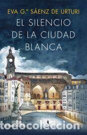 Livros: El Silencio de la Ciudad Blanca (edici&oacute;n ilustrada 10.&ordm; aniversario) - Garc&iacute;a S&aacute;enz de Urturi, Eva