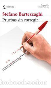 Libros: Pruebas sin corregir - Tamburini, Pier Mauro; Bartezzaghi, Stefano