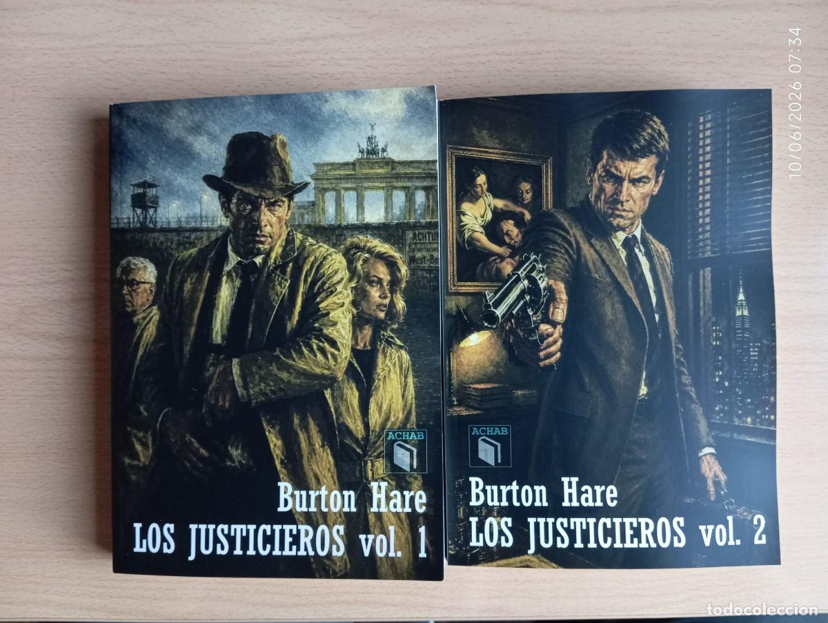 Libros: LOS JUSTICIEROS VOL. 1 Y 2 - BURTON HARE - ACHAB 2026 - NUEVO