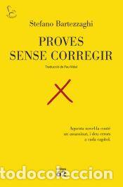 Libros: Proves sense corregir - Bartezzaghi, Stefano
