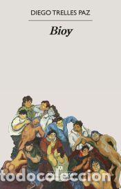 Libros: Bioy - Trelles Paz, Diego