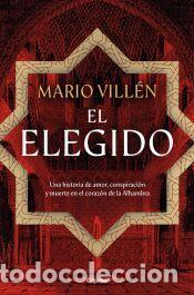 Libros: El elegido - Vill&eacute;n, Mario