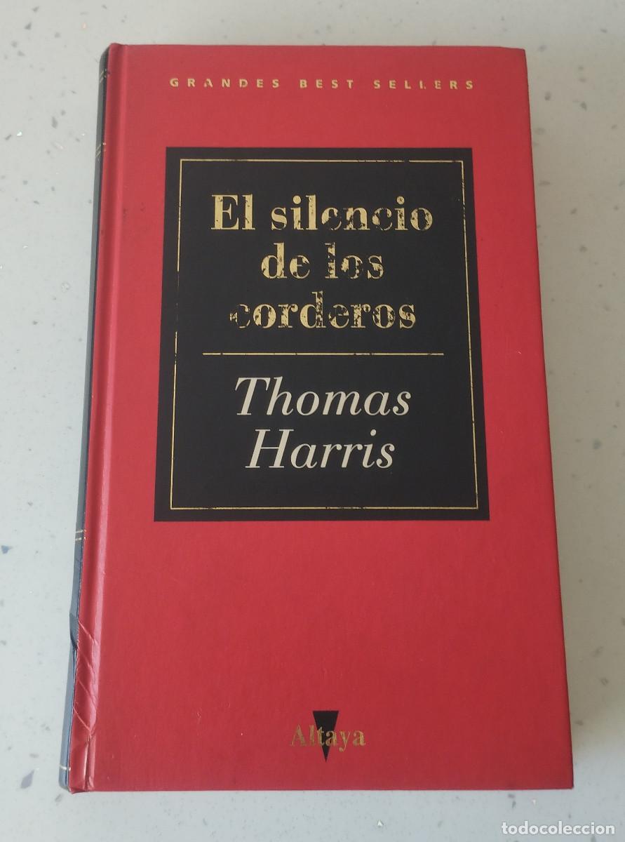 Libros: EL SILENCIO DE LOS CORDEROS, THOMAS HARRIS, COLECCI&Oacute;N GRANDES BEST SELLERS, ALTAYA