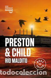 Libros: R&iacute;o maldito (Inspector Pendergast 19) - Child, Lincoln; Preston, Douglas