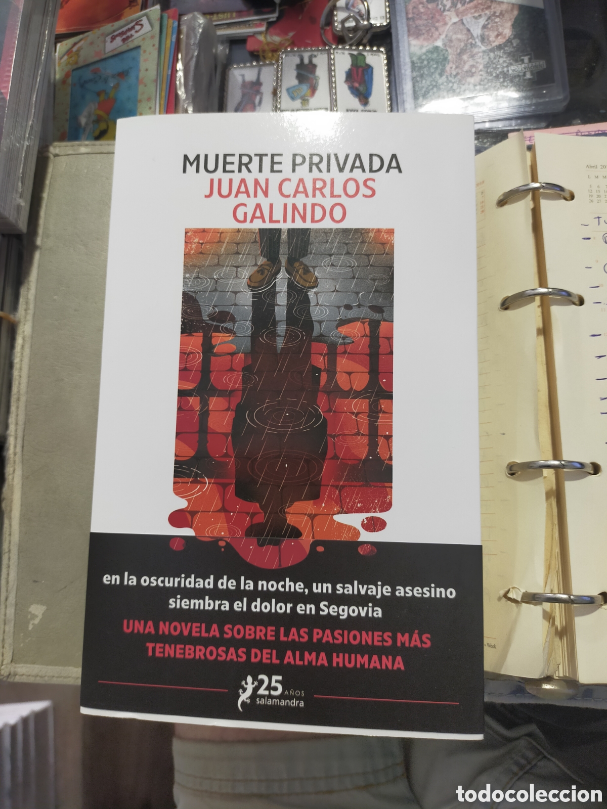 Libros: MUERTE PRIVADA JUAN CARLOS GALINDO SALAMANDRA NUEVO