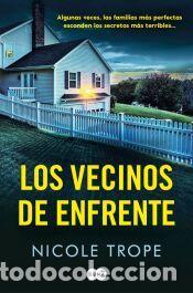 Libros: Los vecinos de enfrente - Trope, Nicole