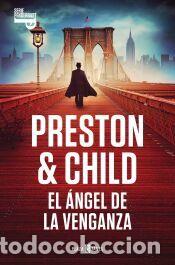 Libros: El &aacute;ngel de la venganza (Inspector Pendergast 22) - Child, Lincoln; Preston, Douglas