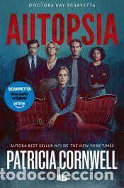 Libros: Autopsia (edici&oacute;n pel&iacute;cula) (Doctora Kay Scarpetta 25) - Cornwell, Patricia
