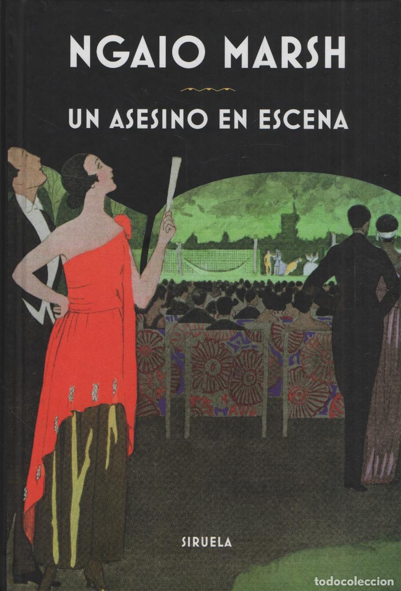 Libros: Un asesino en escena. Ngaio Marsh. Siruela. 2017.
