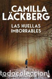 Libros: Las huellas imborrables (Los cr&iacute;menes de Fj&auml;llbacka) - L&auml;ckberg, Camilla