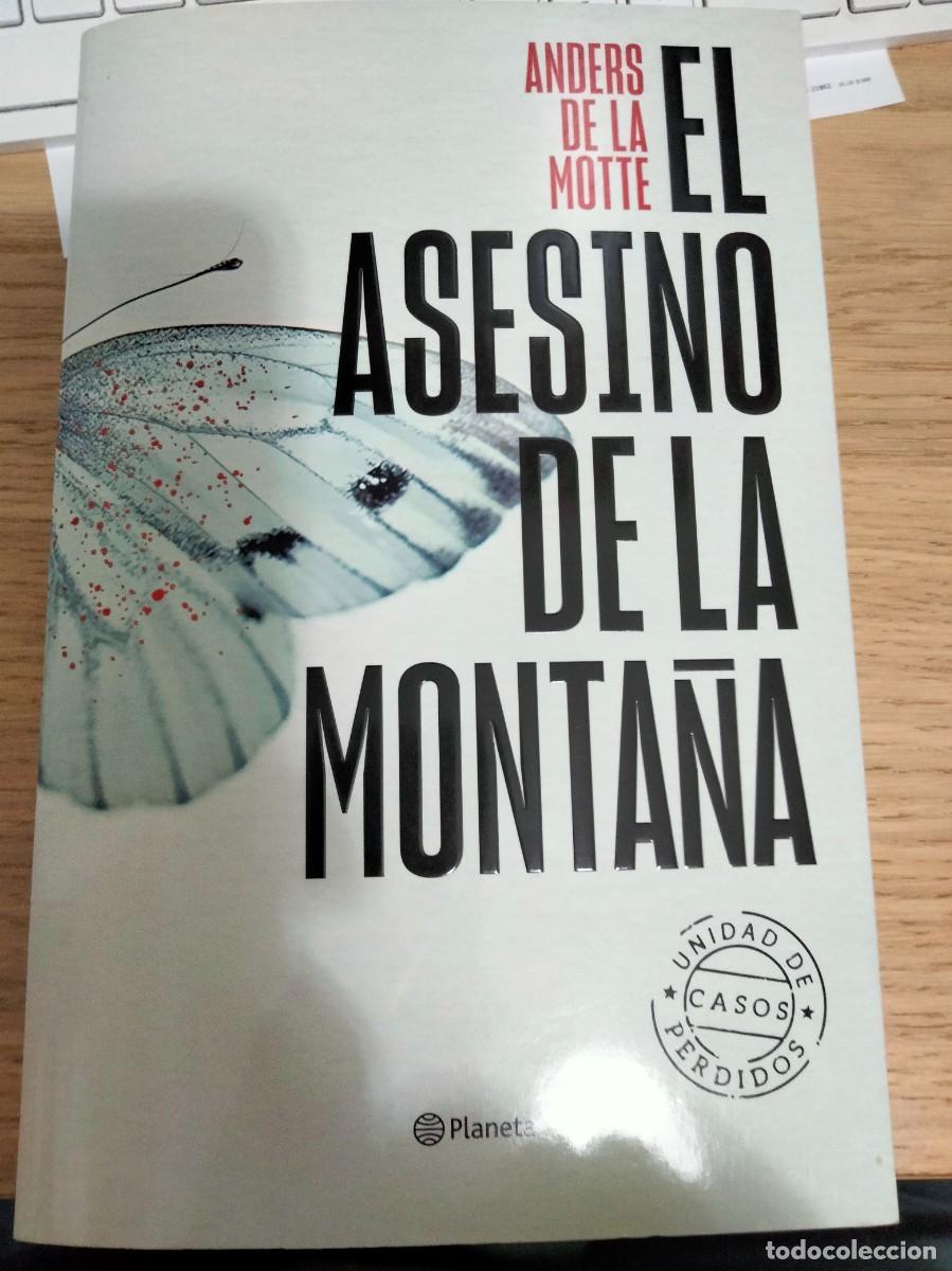 Libros: Anders de la Motte. El asesino de la monta&ntilde;a. Unidad de Casos Perdidos. Mentes criminales.