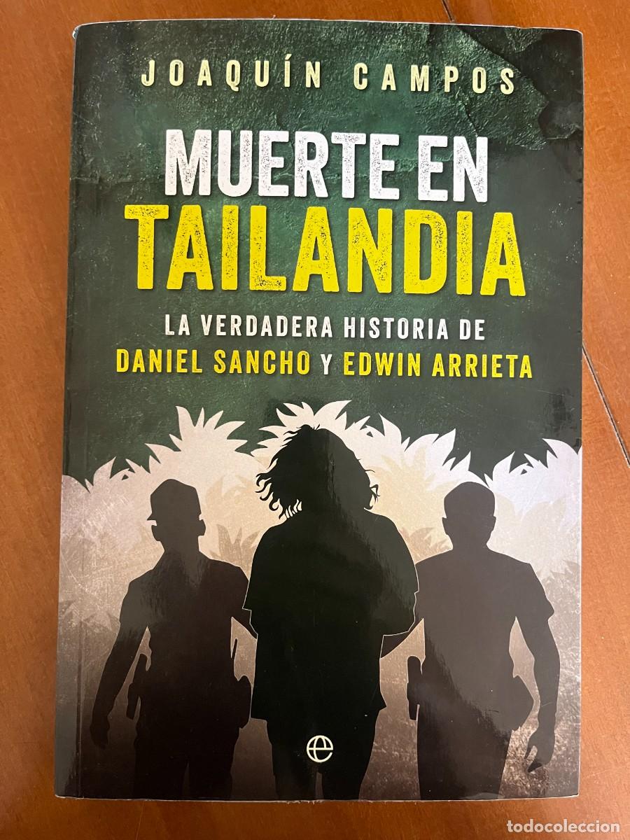 Libros: Muerte en Tailandia. Joaqu&iacute;n Campos