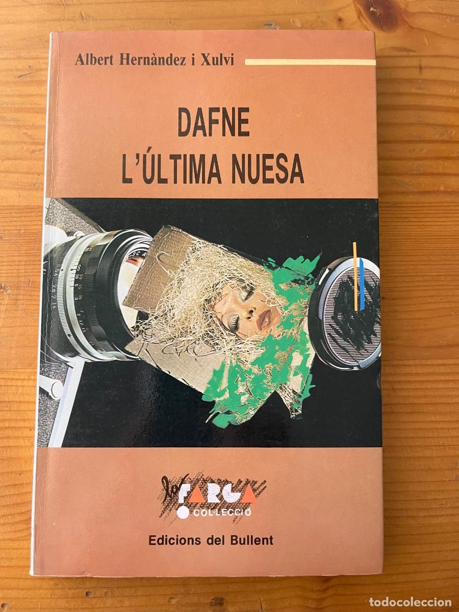 Libros: Dafne, l'&uacute;ltima nuesa (Novela Negra)