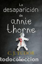 Libros: La desaparici&oacute;n de Annie Thorne - Tudor, C.J.