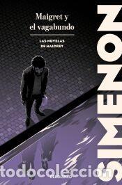 Libros: Maigret y el vagabundo - Simenon, Georges