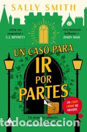 Libros: Un caso para ir por partes - Smith, Sally