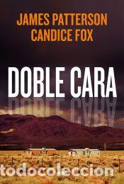 Libros: Doble cara - Fox, Candice; Patterson, James