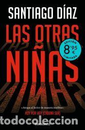 Libros: Las otras ni&ntilde;as (edici&oacute;n limitada &middot; Verano) (Indira Ramos 2) - D&iacute;az, Santiago