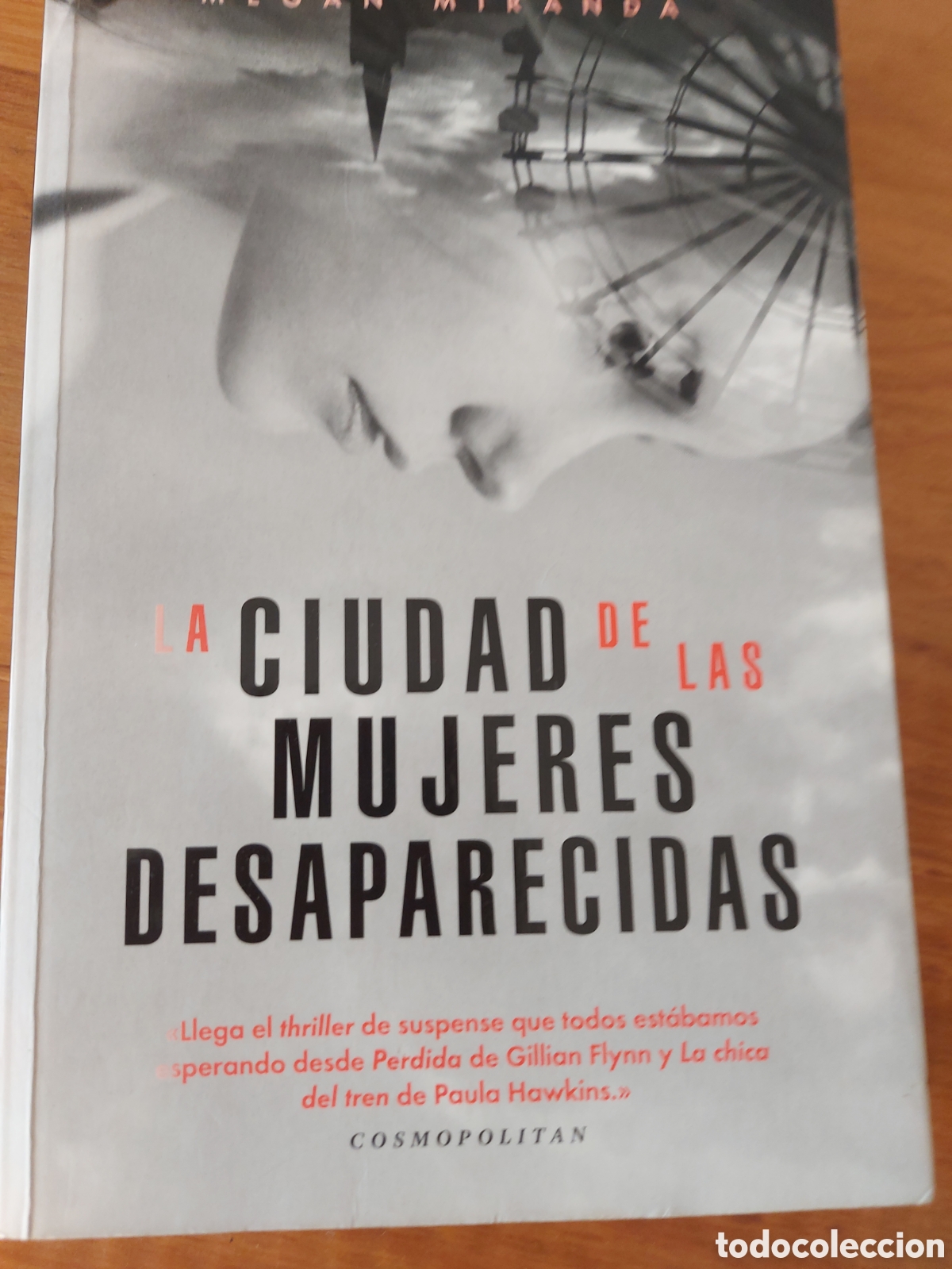 Libros: Megan Miranda. La ciudad de las mujeres desaparecidas