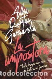 Libros: La impostora - Quintas, Alba