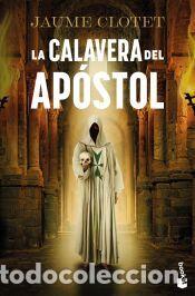 Libros: La calavera del ap&oacute;stol (La hermandad del &aacute;ngel ca&iacute;do, 2) - Clotet Planas, Jaume