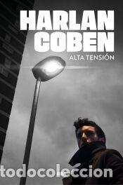 Libros: Alta tensi&oacute;n - Coben, Harlan