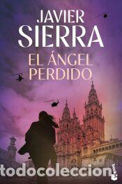 Libros: El &aacute;ngel perdido - Sierra, Javier