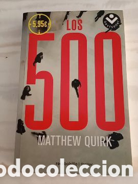 Libros: Los 500 novela de Matthew Quirk
