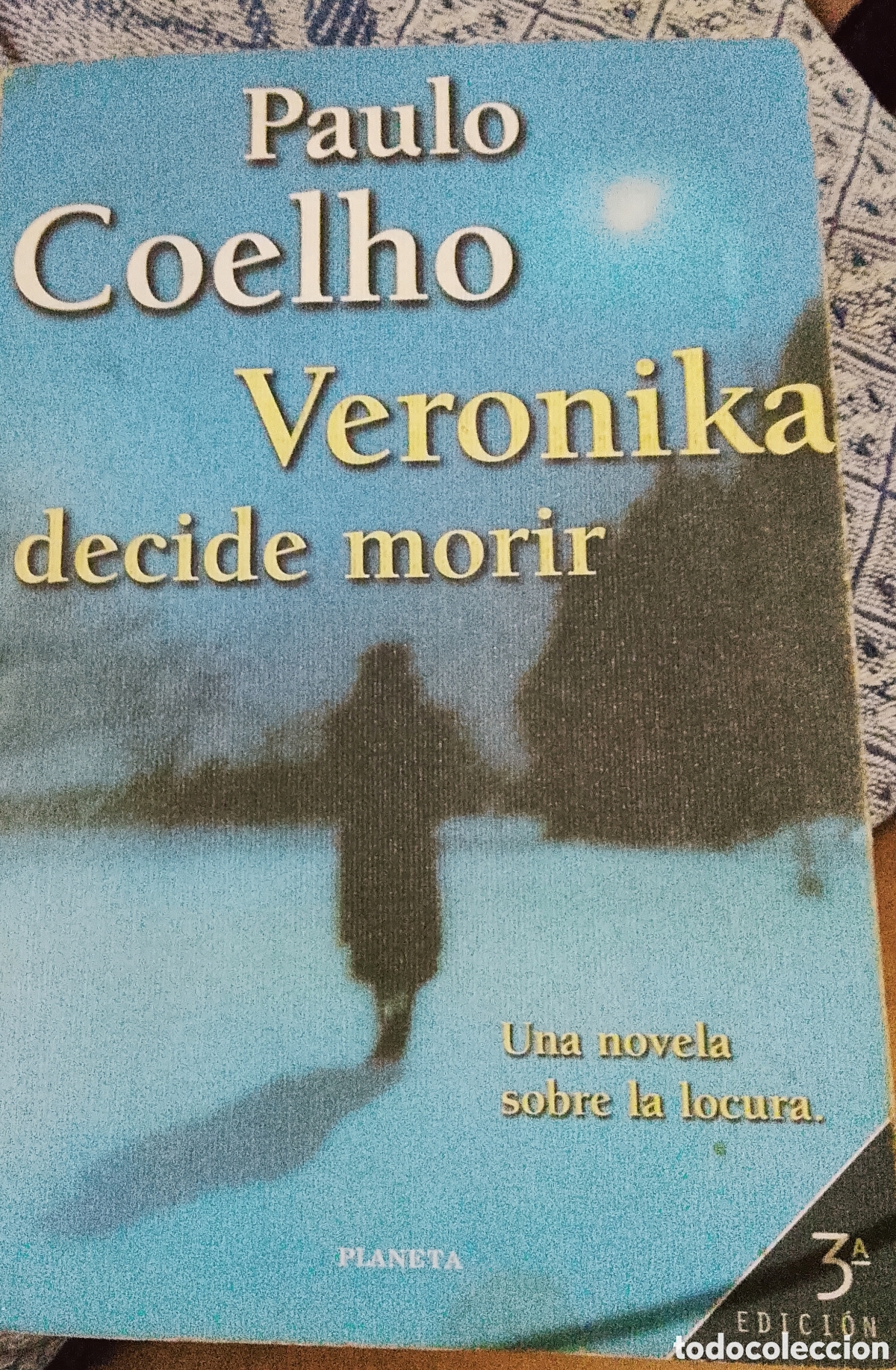 Libros: Novela Veronika Decide Morir Paulo Coelho Edici&oacute;n Vintage Planeta