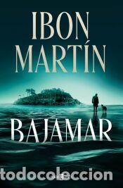 Libros: Bajamar - Mart&iacute;n, Ibon