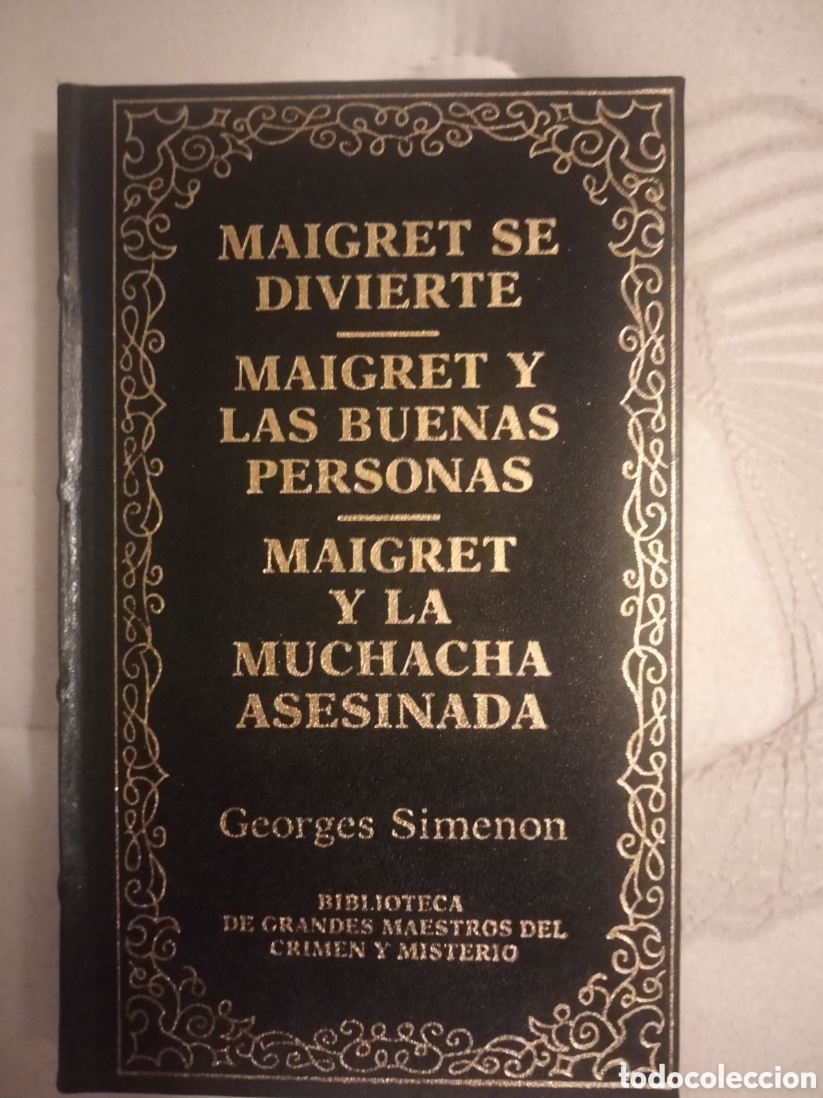 Libros: Maigret se divierte ,Maigret y las buenas pesonas