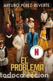 Libros: El problema final (edici&oacute;n serie) - P&eacute;rez-Reverte, Arturo