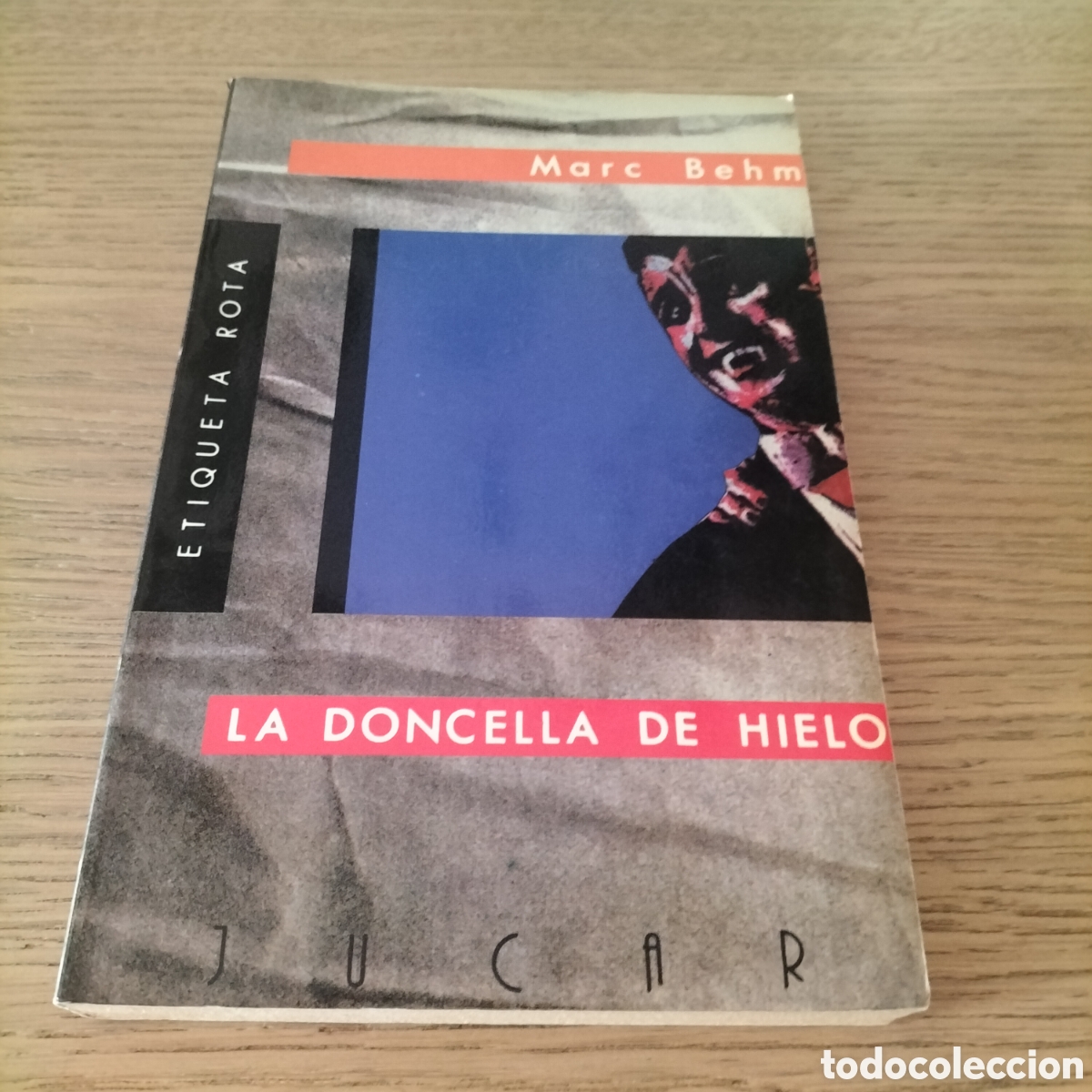 Libros: LA DONCELLA DE HIELO - MARC BEHM - EDIT. JUCAR - NOVELA POLICIACA - NUEVO