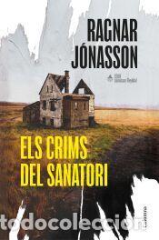 B&uuml;cher: Els crims del sanatori (S&egrave;rie Comissari Reykdal 1) - J&oacute;nasson, Ragnar