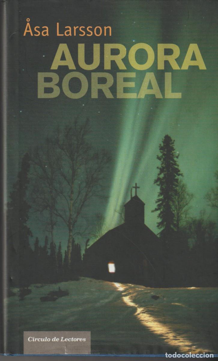Libros: AURORA BOREAL - ASA LARSSON - Foto 1