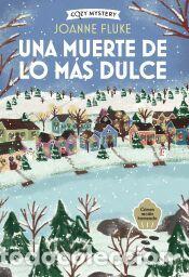 Libros: Una muerte de lo m&aacute;s dulce (Cozy Mystery) - Fluke, Joanne