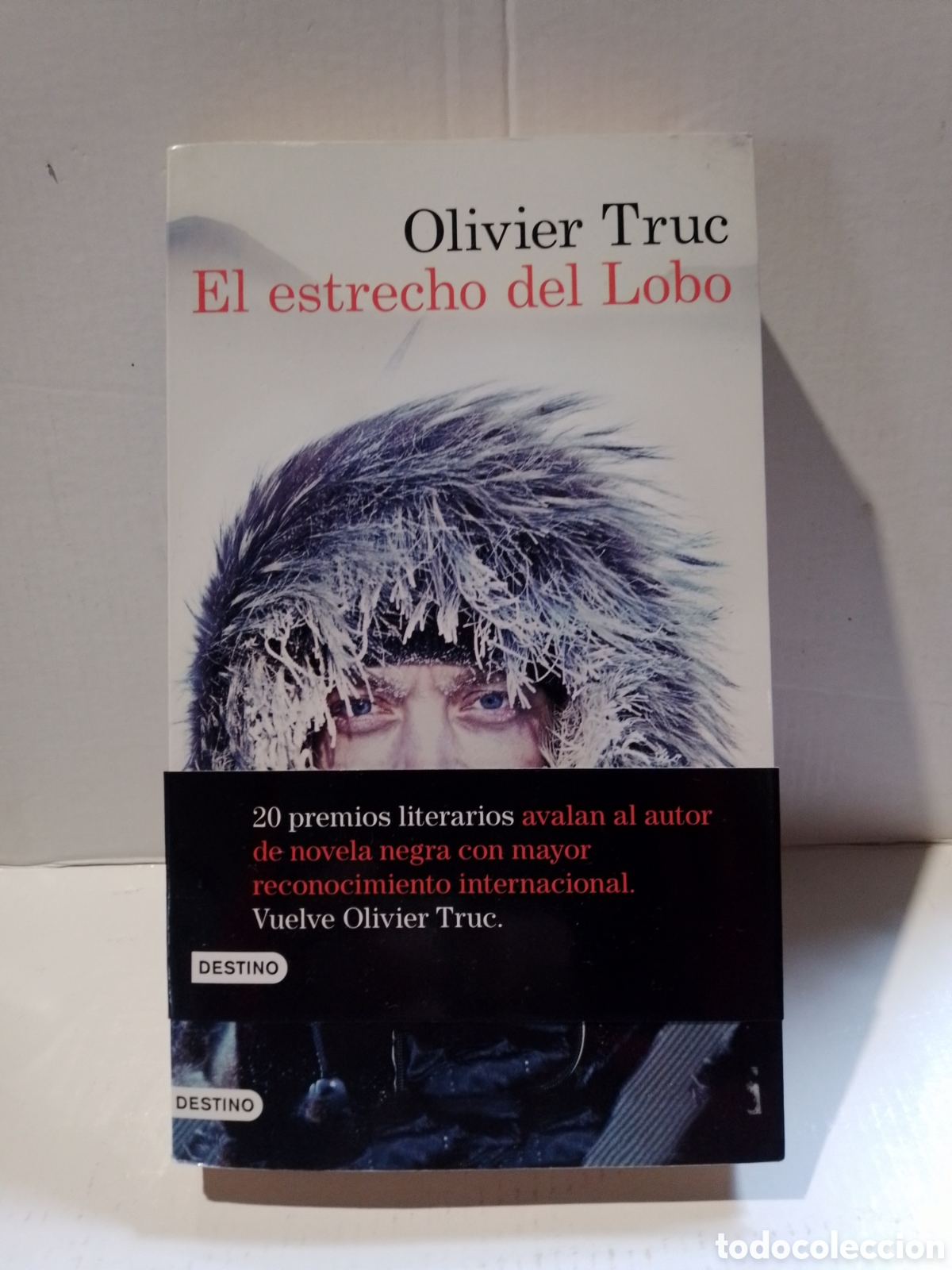 Libros: EL ESTRECHO DEL LOBO - OLIVER TRUC