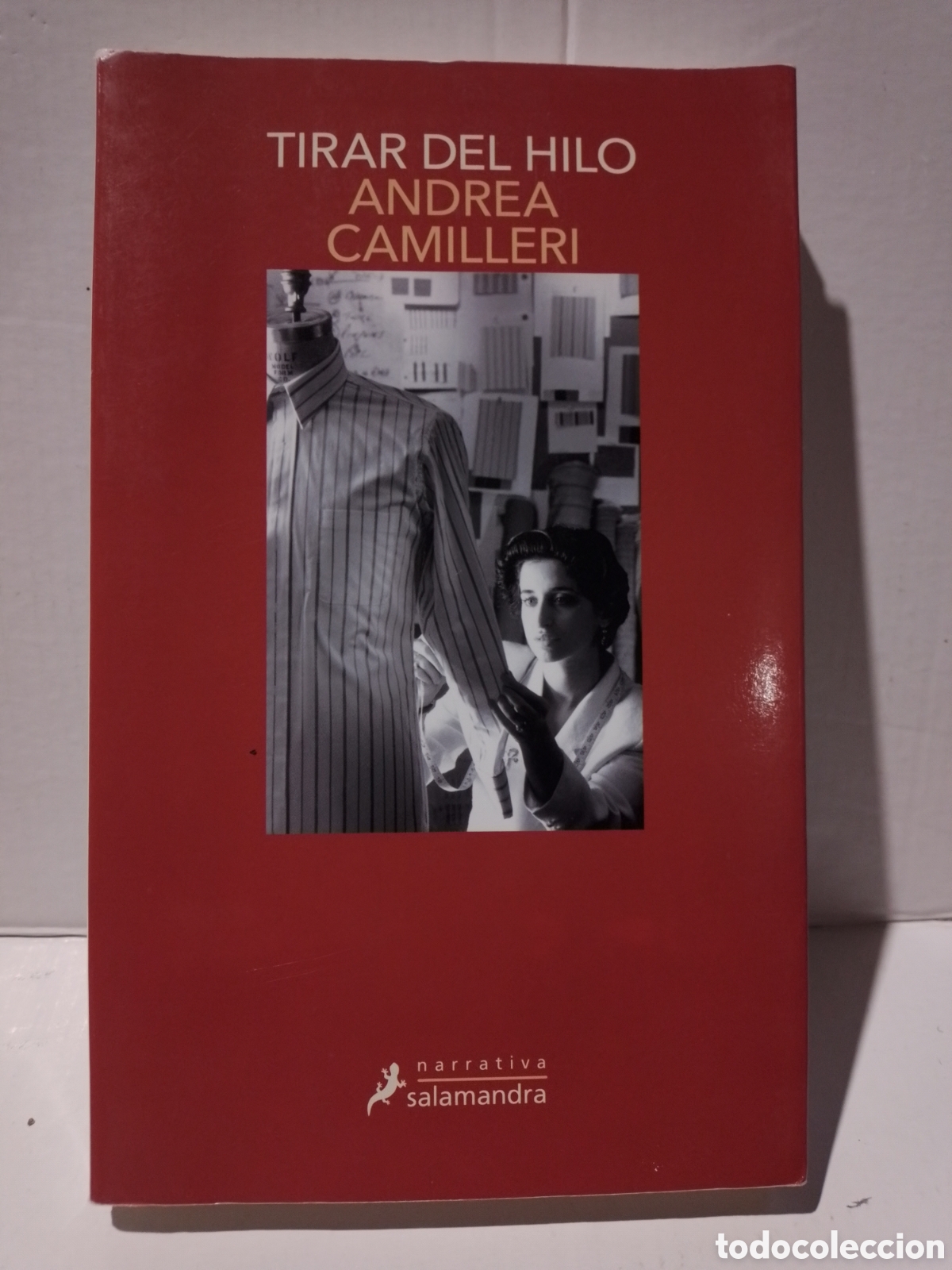 Libros: TIRAR DEL HILO - ANDREA CAMILLERI