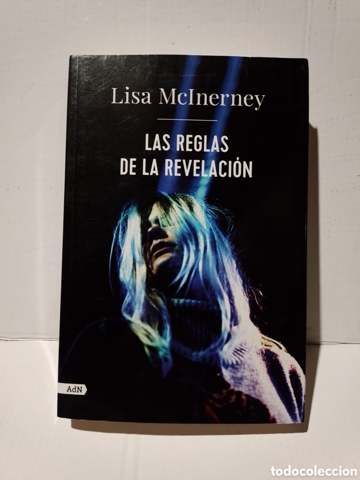 Libros: LAS REGLAS DE LA REVELACI&Oacute;N - LISA McLNERNEY