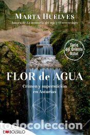 Libros: Flor de agua - Huelves, Marta