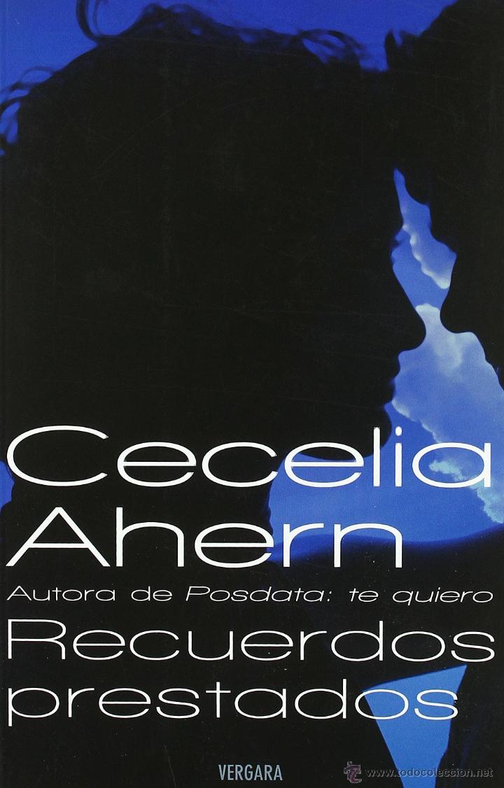Libros: RECUERDOS PRESTADOS - CECELIA AHERN - NUEVO !!! - Foto 1