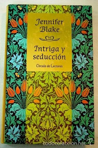 Libros: INTRIGA Y SEDUCCI&Oacute;N - JENNIFER BLAKE - Foto 1