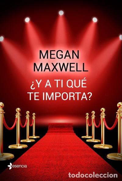 Libros: &iquest;Y a ti qu&eacute; te importa? - Maxwell, Megan - Foto 1