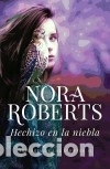 Libros: Hechizo en la niebla - Nora Roberts - Foto 1